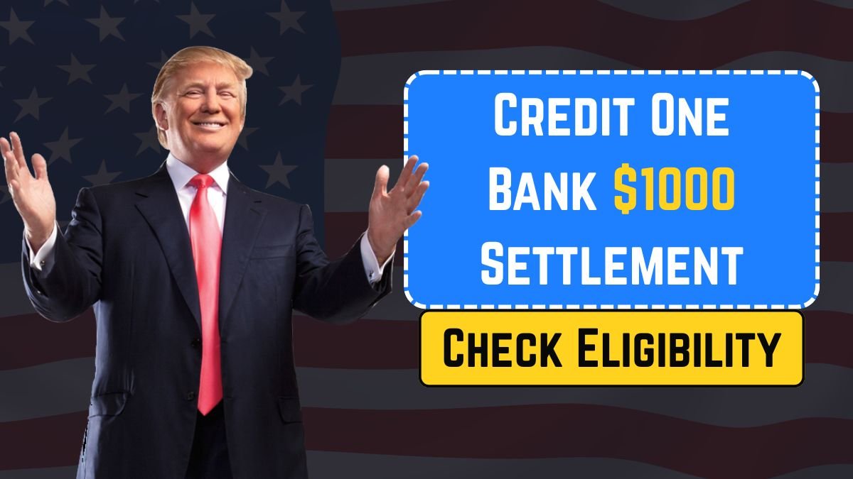 Credit One Bank $1000 Settlement