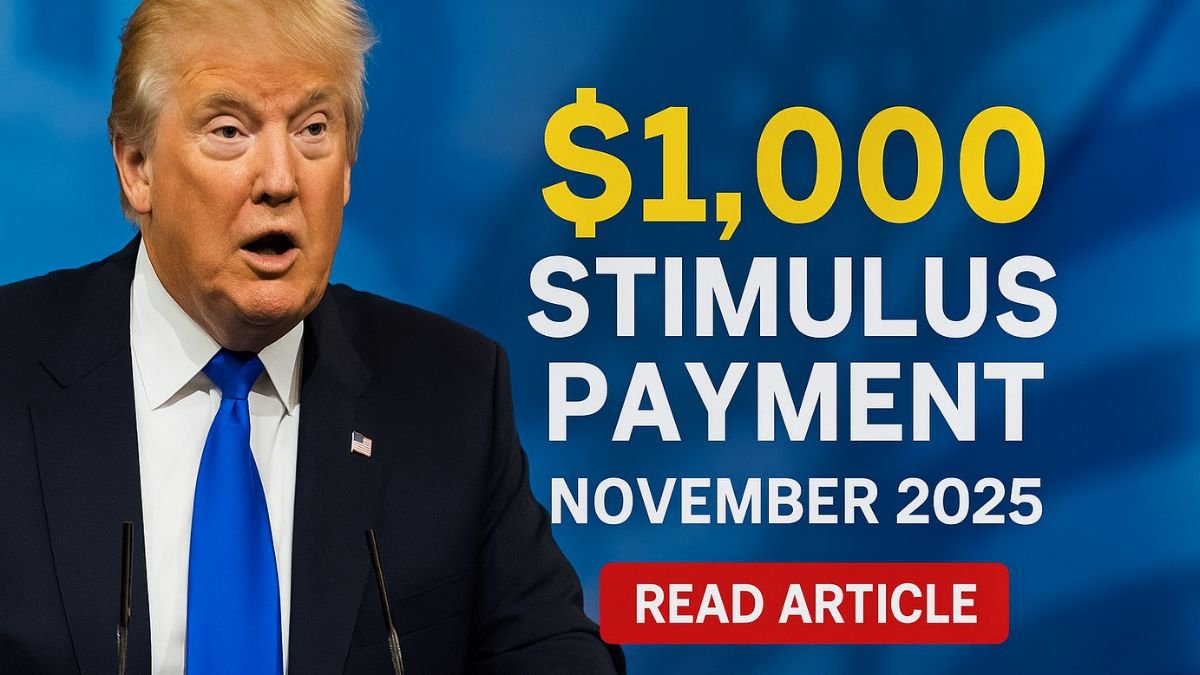 $1,000 Stimulus Payment for Everyone – November 2025